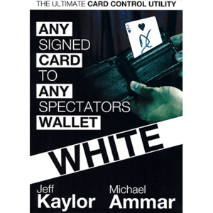 Any Card to Any Spectator&#039;s Wallet - WHITE By Jeff Kaylor and Michael Ammar